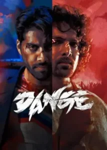 Dange (2024) Bollywood Hindi Movie HD Dange (2024) Bollywood Hindi Movie HD