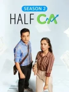 Half CA S02 2025 Full Web Series HD Half CA S02 2025 Full Web Series HD