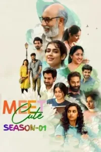 Meet Cute S01 2022 South Hindi Full Web Series HD Meet Cute S01 2022 South Hindi Full Web Series HD